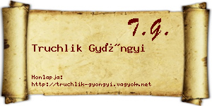 Truchlik Gyöngyi névjegykártya